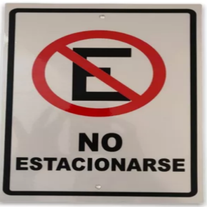 SEÑALAMIENTO LEYENDA "NO ESTACIONARSE" ESTILENO